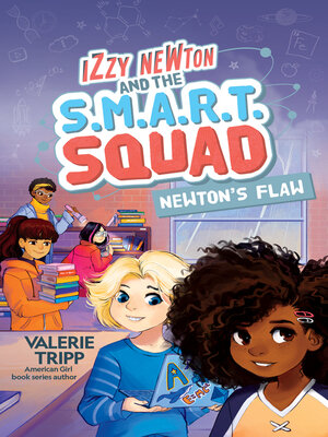 cover image of Izzy Newton and the S.M.A.R.T. Squad